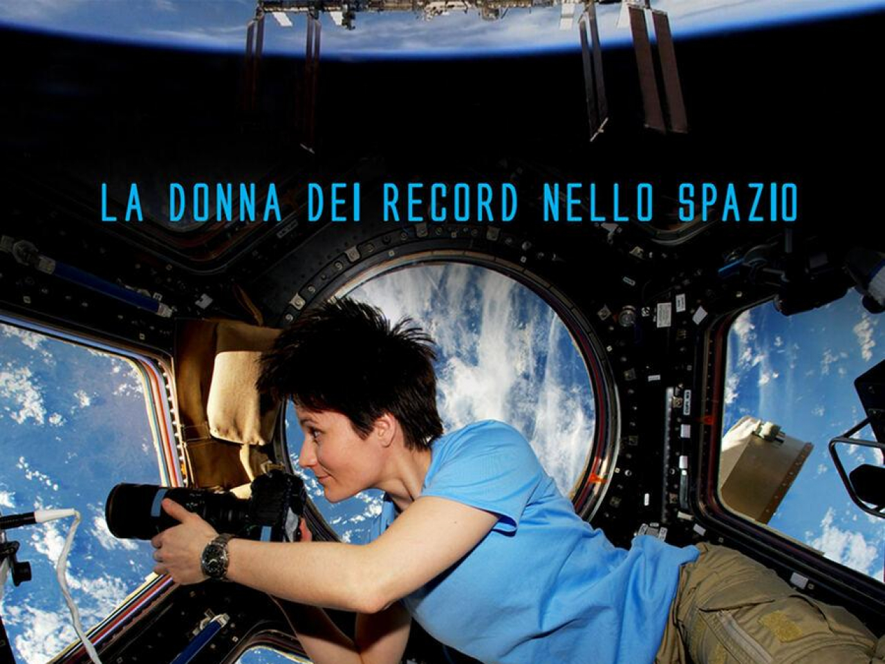 Astrosamantha: La Donna Dei Record..