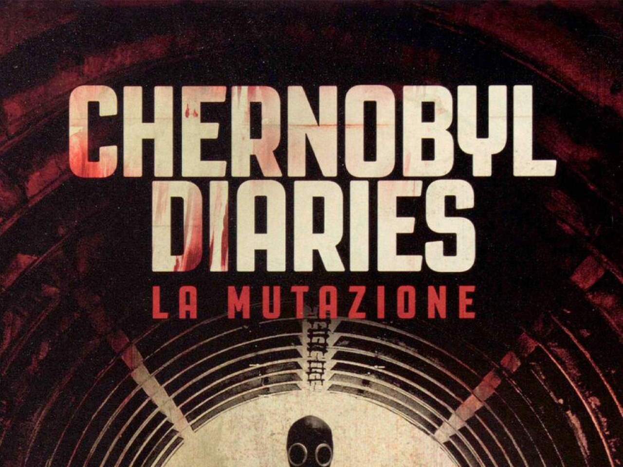 Chernobyl Diaries - La Mutazione