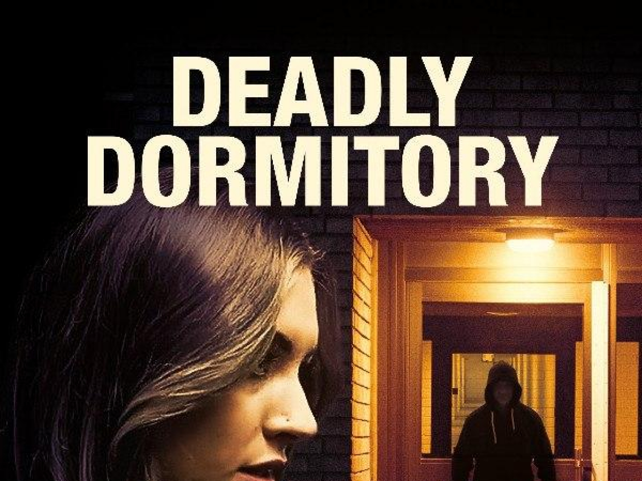 Deadly Dormitory
