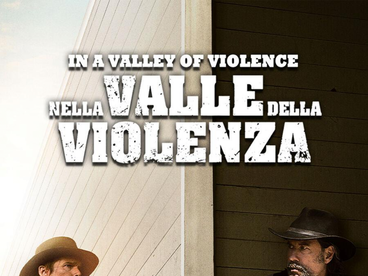 In A Valley Of Violence - Nella Valle Della Violenza