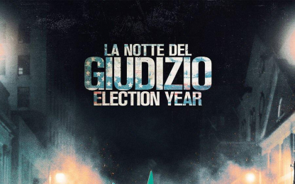 La Notte Del Giudizio  - Election Year
